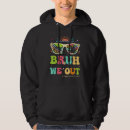 Search for bruh hoodies School