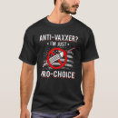 Search for freedom of choice tshirts Vaccine