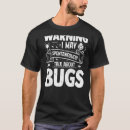 Search for warning may spontaneously tshirts Bugs