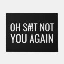 Search for not you again doormats Humour