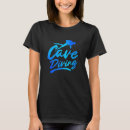 Search for cave diving tshirts Graphic