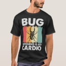 Recherche de bogue tshirts Entomologiste
