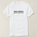 Search for gym motivation tshirts Exercise