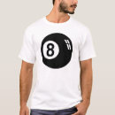 Search for eight ball tshirts Humour