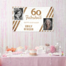 Search for 60th birthday banners 60 and fabulous