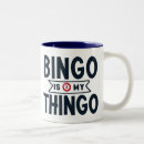Search for funny bingo mugs Cute