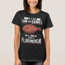 Search for fluke tshirts Flounder