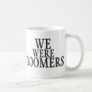 Search for baby boomer mugs Retirement