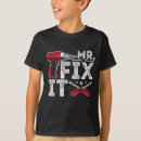 Search for mr fix it tshirts Funny
