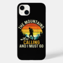 Search for the mountains are calling iphone cases John muir quote