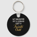 Search for son in law keychains Favorite