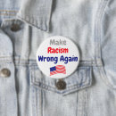 Search for bigotry buttons Politics