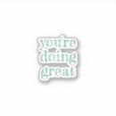 Search for inspirational message stickers Uplifting