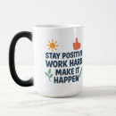 Search for stay positive mugs Daily motivation