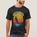 Search for watersports tshirts Waterskiing