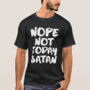 Recherche de non chrétien tshirts Satan