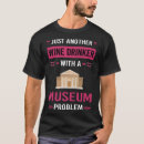 Search for museum tshirts Exhibition