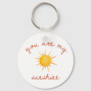 Search for you are my sunshine keychains Quote