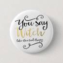 Search for modern witch buttons Party