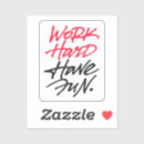Search for have no fun stickers Motivation