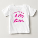 Search for big sister baby clothes Toddler