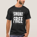 Search for stop smoking tshirts Smoke free