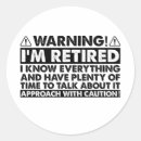 Search for funny retirement quotes stickers Retiree