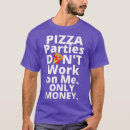 Recherche de partie de pizza tshirts Nourriture