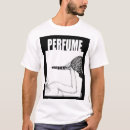 Search for perfume tshirts Humour