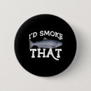 Search for salmon fishing buttons Humour