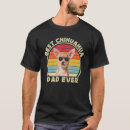 Search for chihuahua mens tshirts Dad