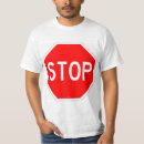 Search for stop sign tshirts Road