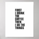 Search for drinking coffee posters Inspirational