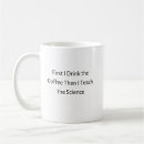 Search for i teach science mugs Teacher