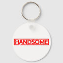Search for handsome keychains Humour