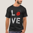 Search for ladybug love tshirts Sweet