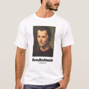 Search for machiavelli tshirts Philosopher