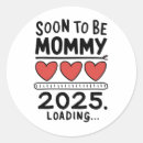 Search for soon to be mom stickers Mommy