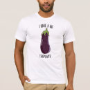 Search for eggplant tshirts Humour