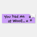 Search for woof bumper stickers Dog