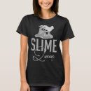 Search for slime tshirts Making