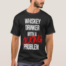 Search for whisky tshirts Drinker
