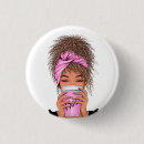 Search for boss lady buttons Woman