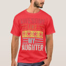 Search for awesome daughter tshirts Party