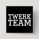 Search for dancing humour buttons Humourous