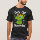 Search for shamrock sayings tshirts Paddy