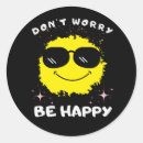 Search for dont worry be happy stickers Cute