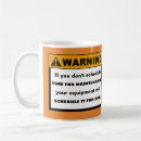 Search for funny warning mugs Safety