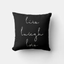 Search for live laugh love pillows Quote