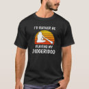 Search for didgeridoo tshirts Australian